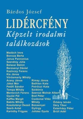 Lidércfény - Képzelt irodalmi találkozások